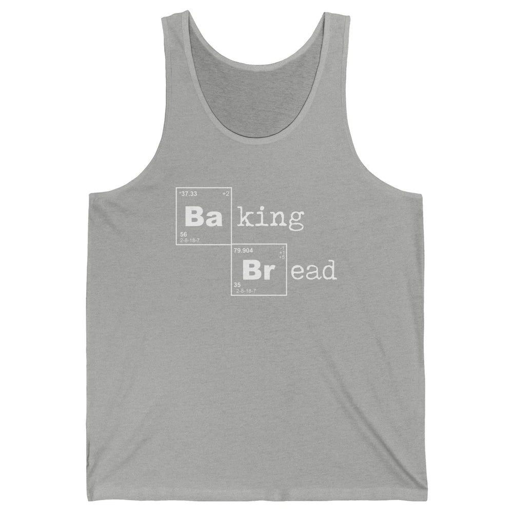 Retro Baking Bread Funny Baking Lovers Gift Bread Bakers Unisex Jersey Tank