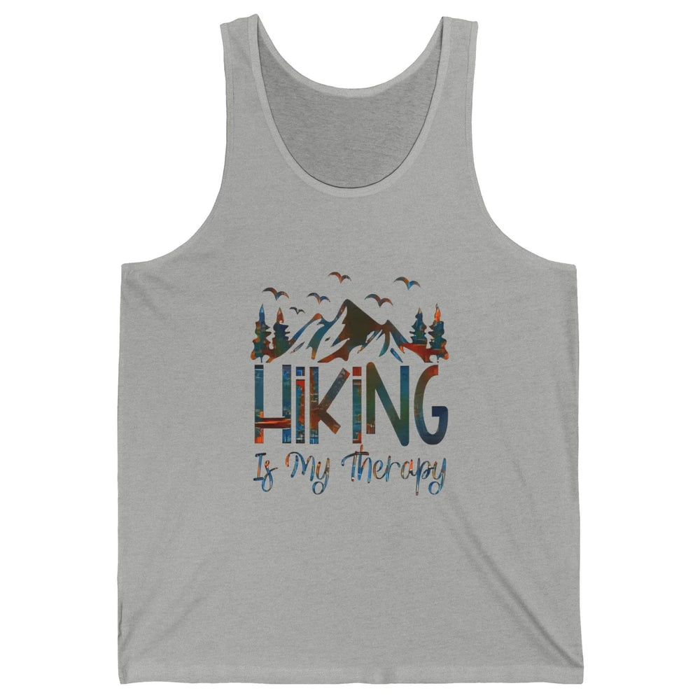 Hiking Is My Therapy Mountain Hike Wander Camping Outdoor Unisex Jersey Tank