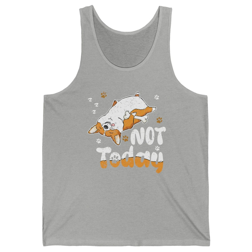 Retro Lazy Corgi Not Today World Lazy Day Corgi Dog Lovers Unisex Jersey Tank
