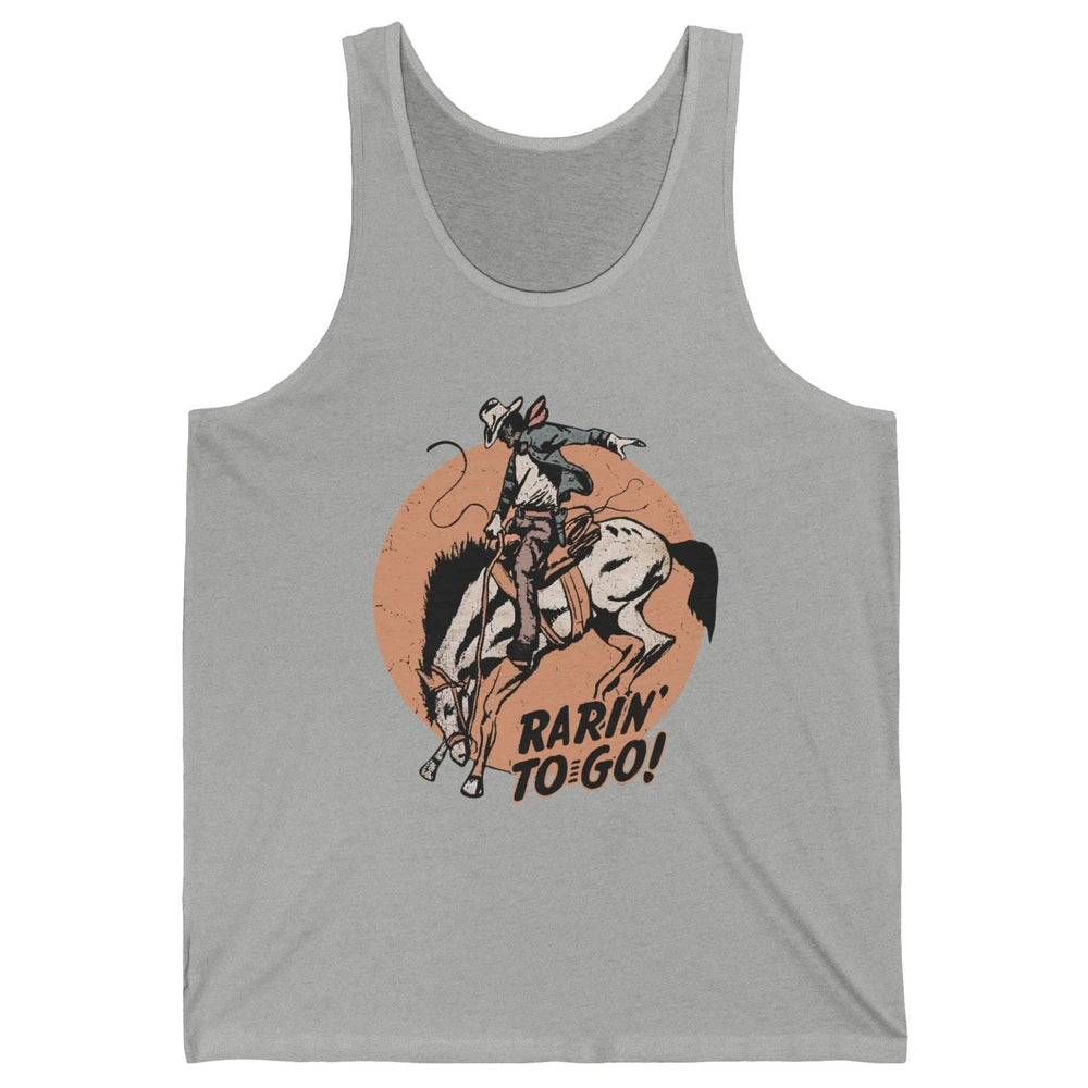 Retro Cowboy Rarin' To Go Western Country Cowgirl Horses Unisex Jersey Tank