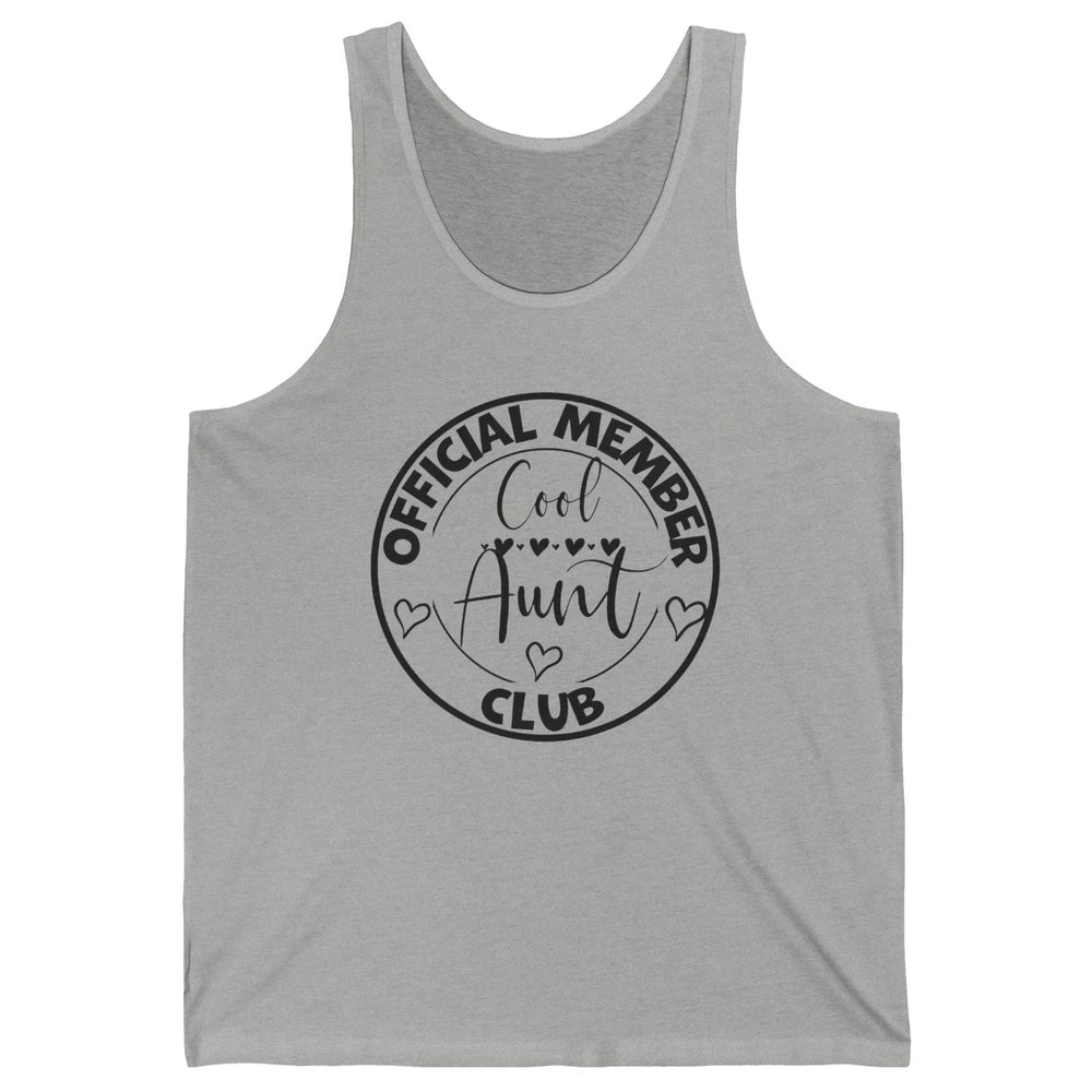 Official Member Cool Aunts Club Funny Auntie Sister Gift Unisex Jersey Tank