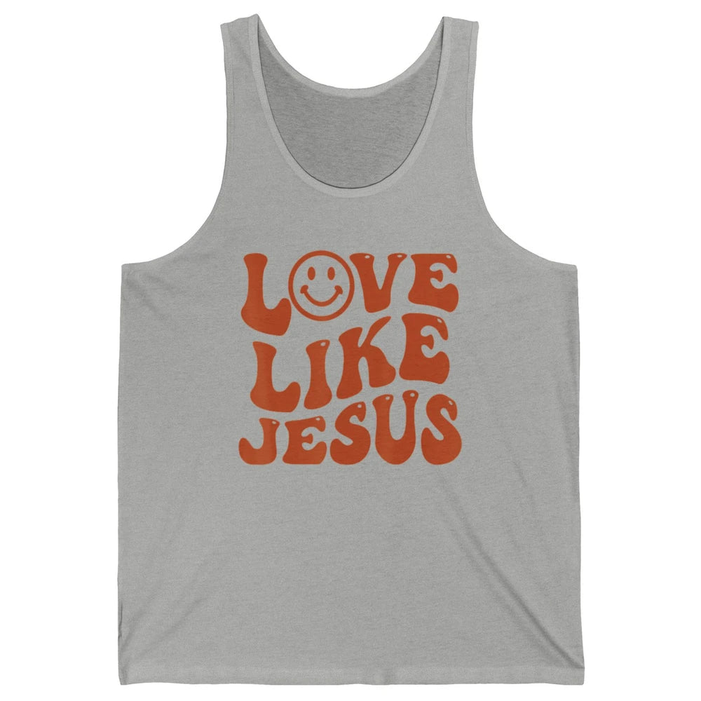 Groovy Love Like Jesus Preppy Religion Christian God Retro Unisex Jersey Tank