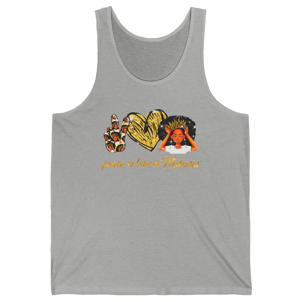 Peace Love Melanin Afro Girl Black Queen Black Women Gift Unisex Jersey Tank