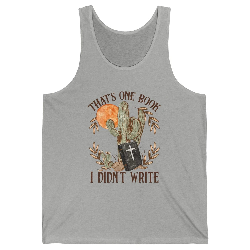 Retro Bible That's One Book I Didn't Write Western Christian Unisex Jersey Tank
