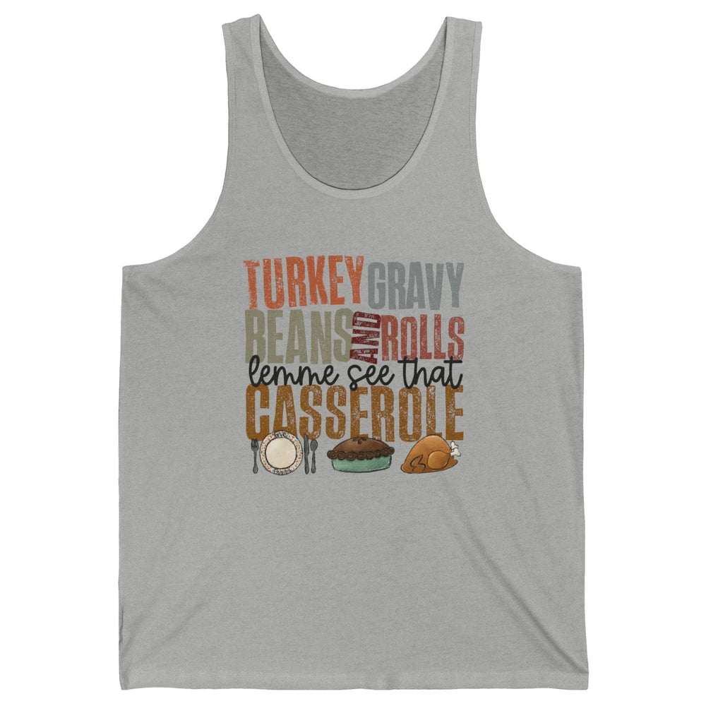 Turkey Gravy Beans And Rolls Thanksgiving Dinner Turkey Day Unisex Jersey Tank