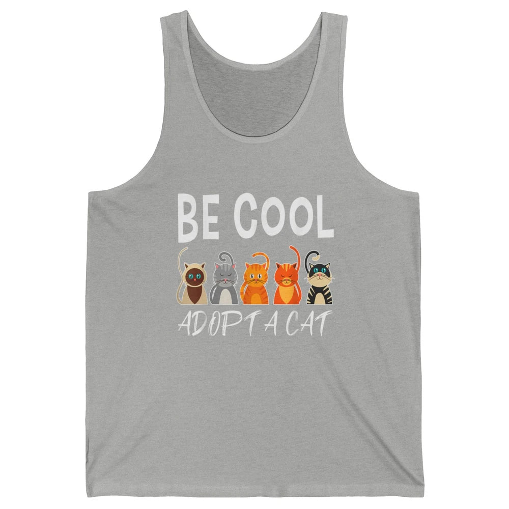 Retro Be Cool Adopt A Cat Funny Foster Cat Adoption Rescue Unisex Jersey Tank