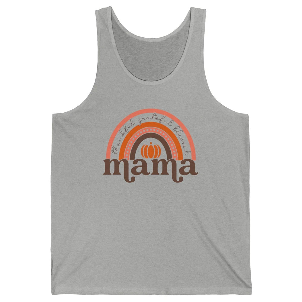 Pumpkin Rainbow Thankful Grateful Blessed Mama Thanksgiving Unisex Jersey Tank