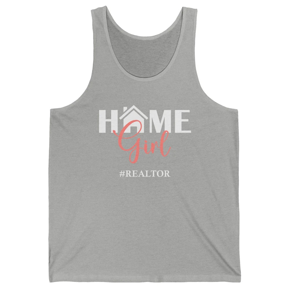 Realtor I'm Your Home Girl Real Estate Housing Investment Unisex Jersey Tank
