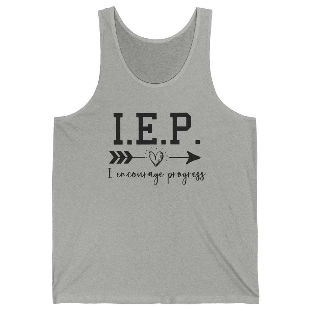 SPED Teacher I Encourage Progress IEP Squad Special Edu Gift Unisex Jersey Tank