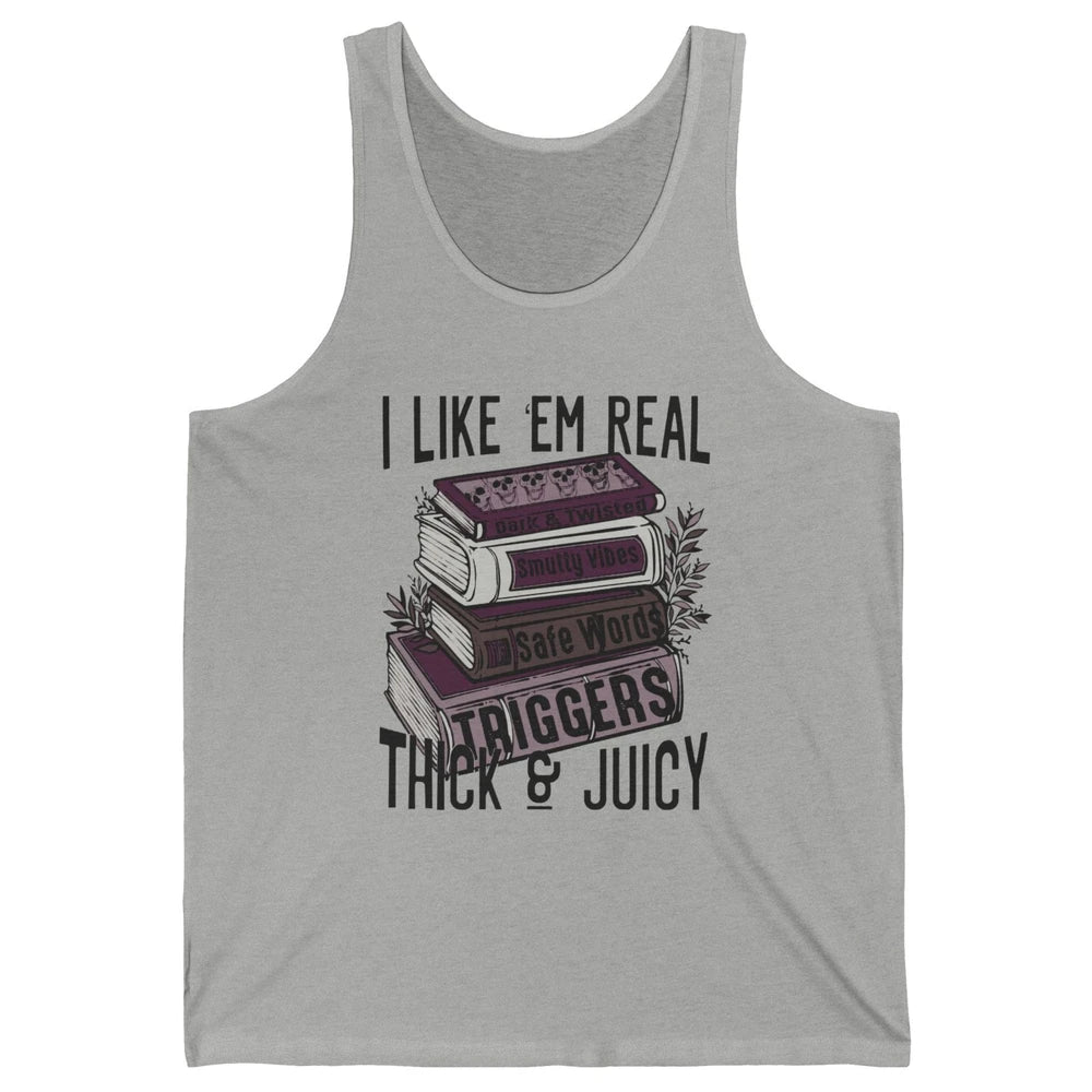 Retro Books I Like 'em Real Thick and Juicy Book Reading Unisex Jersey Tank