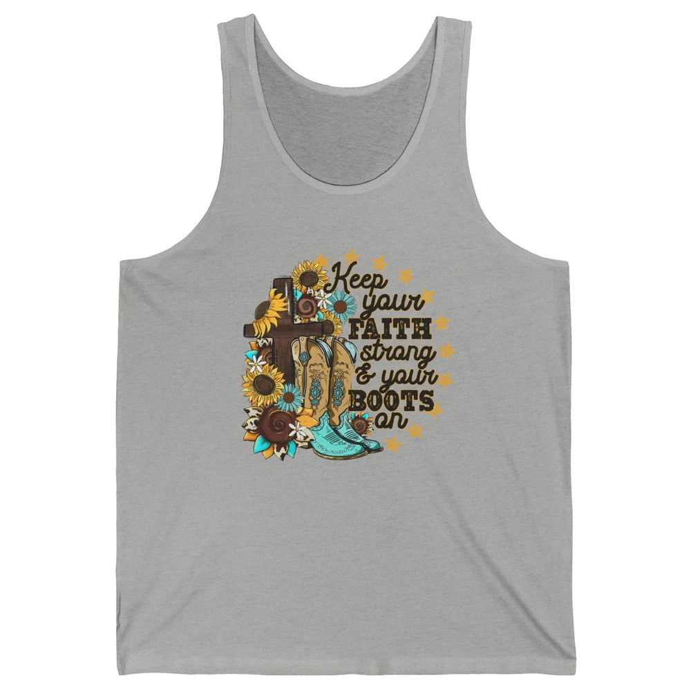 Christian Cowgirl Keep Your Faith Strong Boots On Religious Unisex Jersey Tank