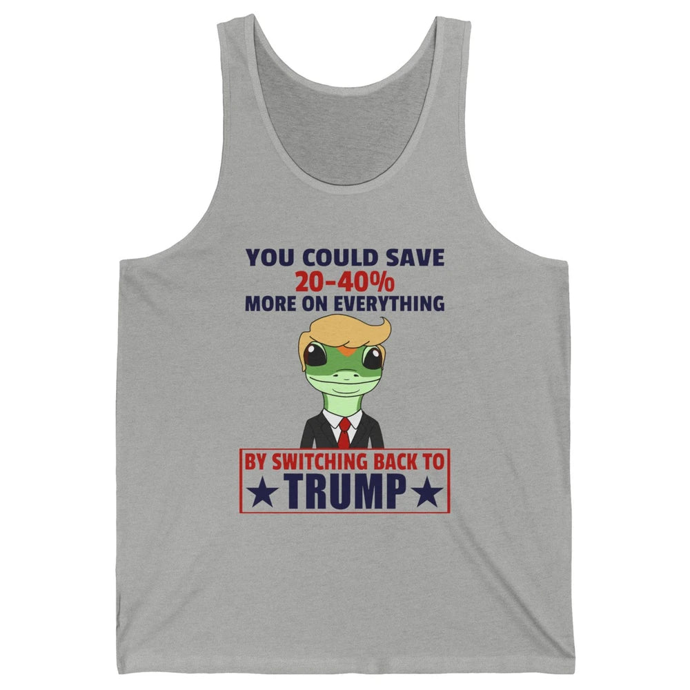 Funny Trump Gecko Switch Back To Trump Save More Republican Unisex Jersey Tank