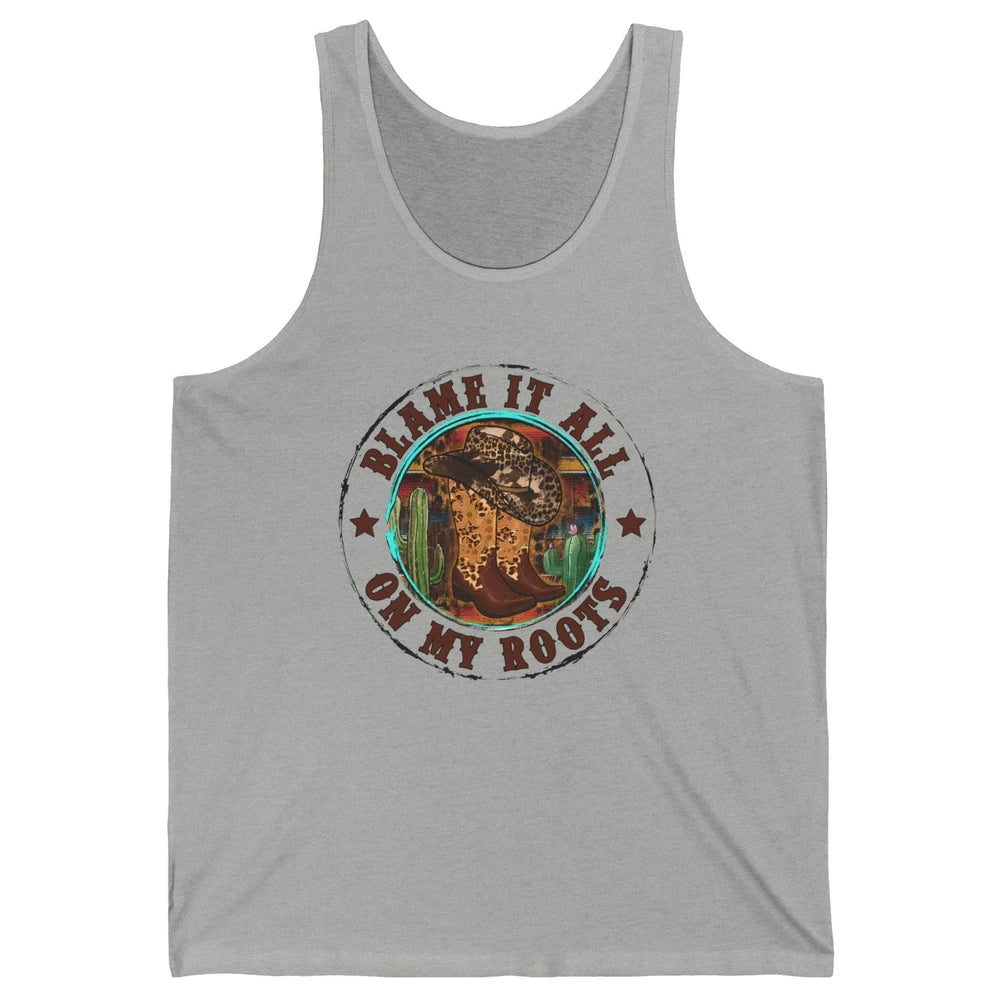 Retro Leopard Cowboy Boots Blame It On My Roots Western Girl Unisex Jersey Tank