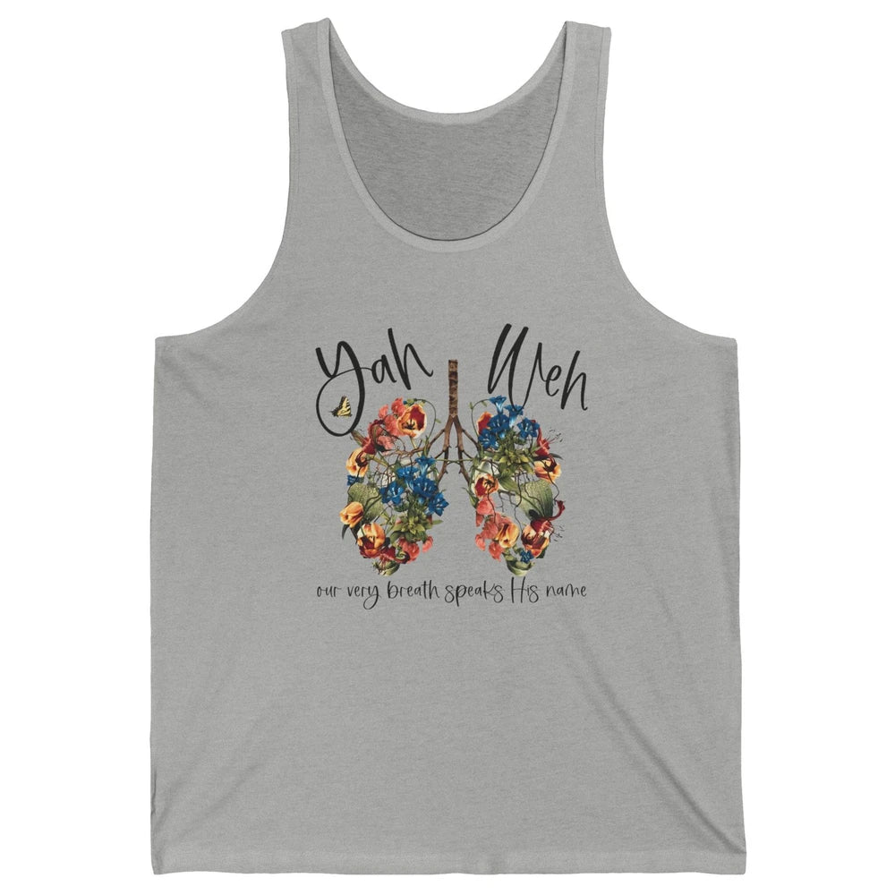 Our Very Breath Speaks His Name YHWH Christian Religious Unisex Jersey Tank