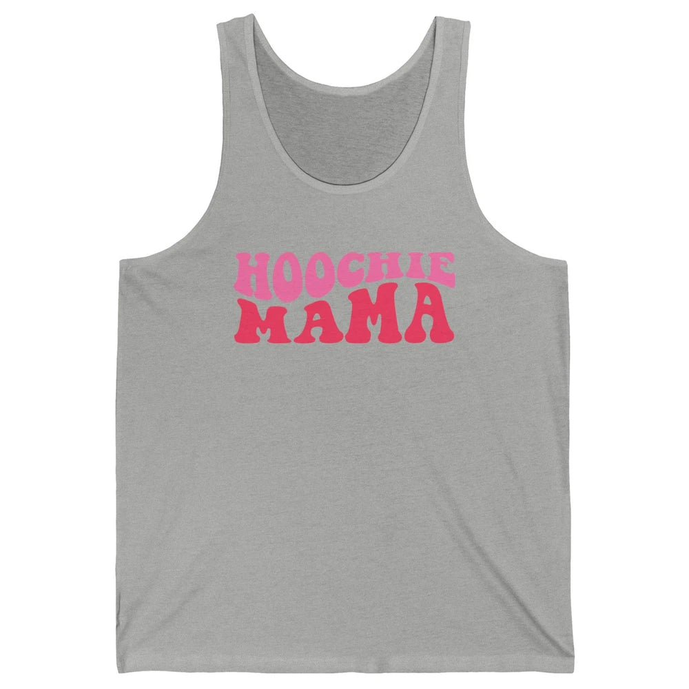 Nothing But A Hoochie Mama Funny Western Mama Mothers Day Unisex Jersey Tank
