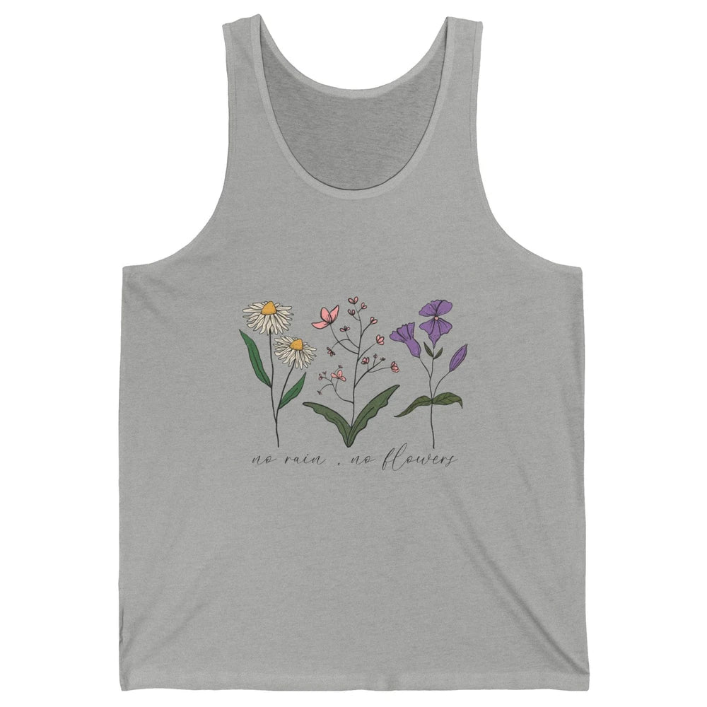 No Rain No Flowers Minimalist Wildflower Positive Mind Plant Unisex Jersey Tank