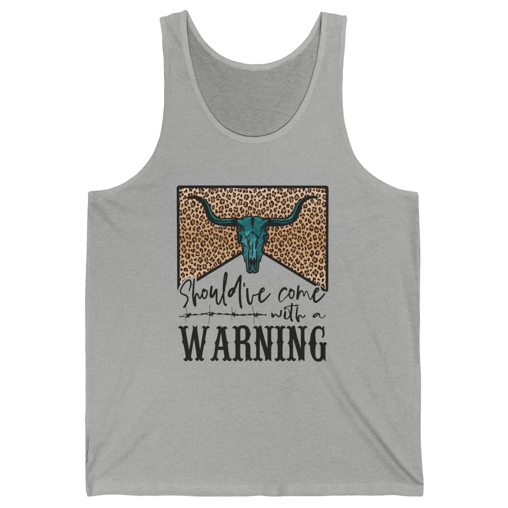 Retro Bull Skull Should've Come With Warning Western Country Unisex Jersey Tank