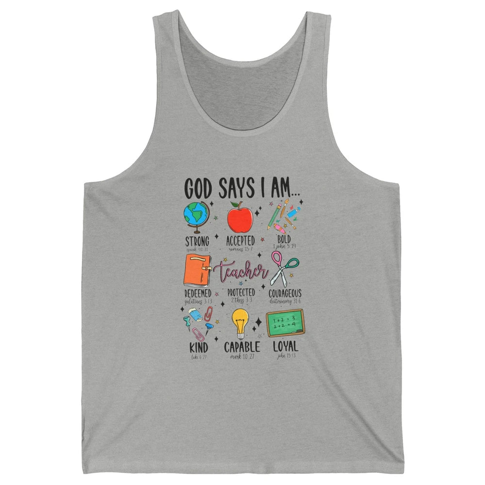 God Says I Am A Teacher Christian Bible School Teacher Life Unisex Jersey Tank