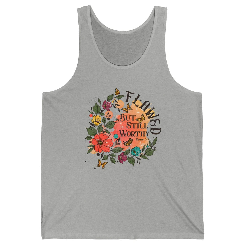 Retro Floral Flawed But Still Worthy Bible Verse Christian Unisex Jersey Tank