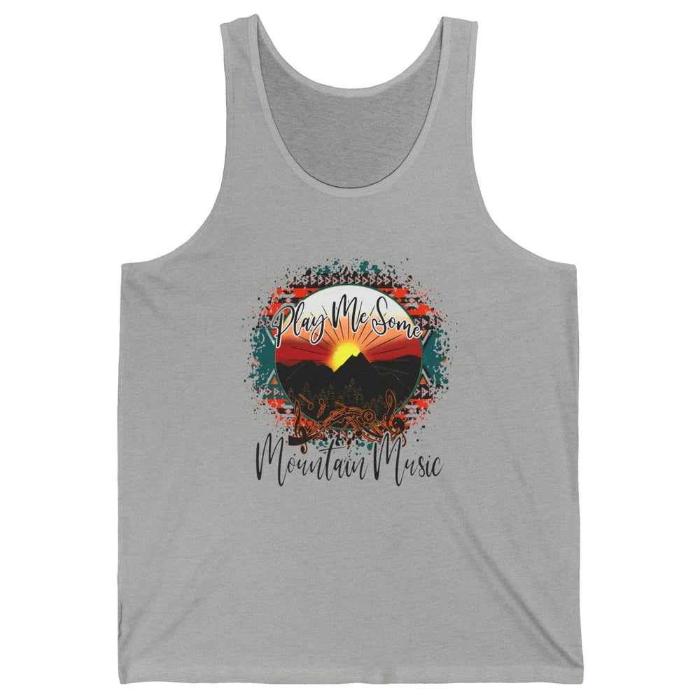 Retro Desert Dawn Play Me Some Mountain Music Western Life Unisex Jersey Tank