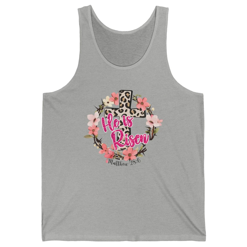 Christian Leopard Cross He Is Risen Bible Verse Religious Unisex Jersey Tank