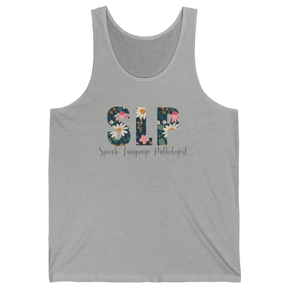 Speech Language Pathologist Floral Career Profession SLP Unisex Jersey Tank