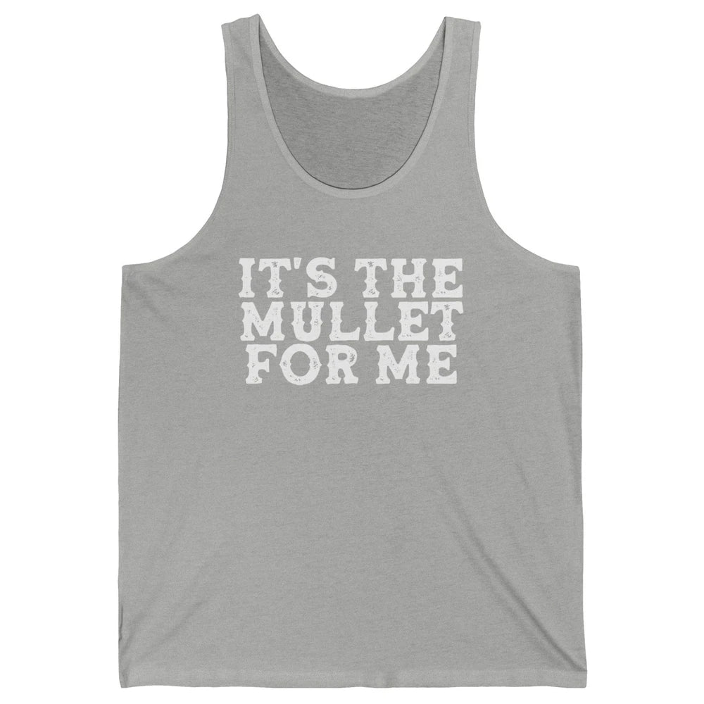 Retro Its The Mullet For Me Turquoise Western Country Cowboy Unisex Jersey Tank