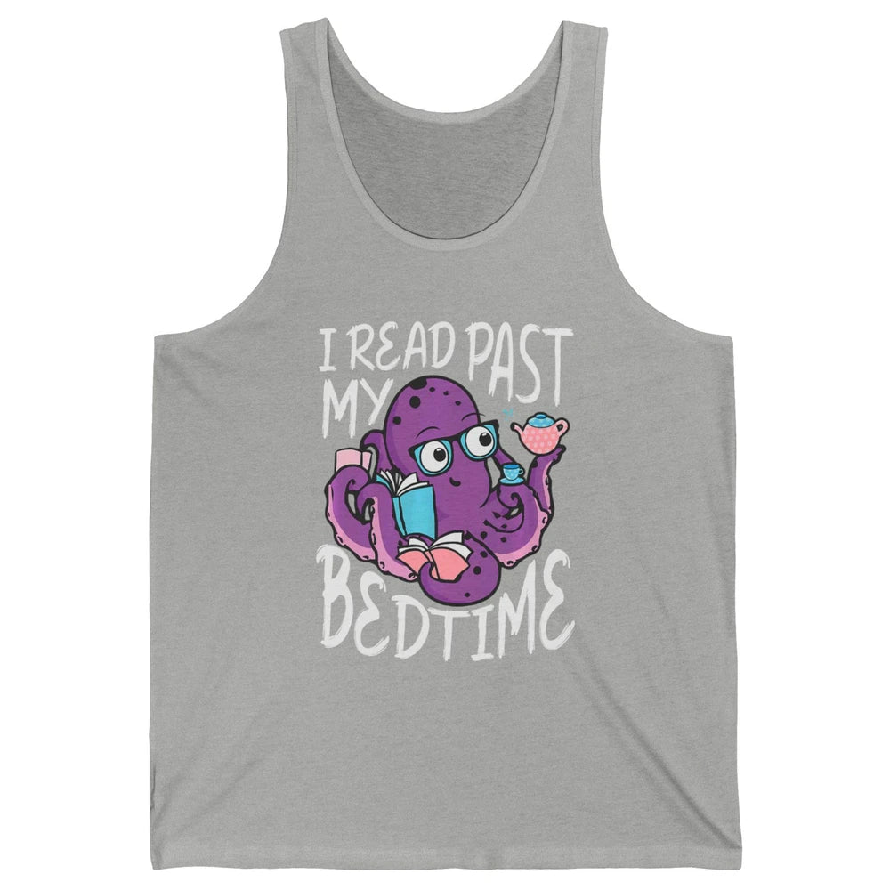 Octopus Books Read Past My Bedtime Kraken Sea Animal Marine Unisex Jersey Tank