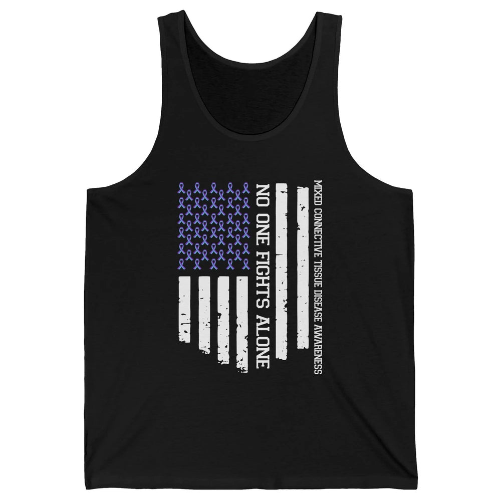 Mixed Connective Tissue Disease No One Fight Alone US Flag Unisex Jersey Tank