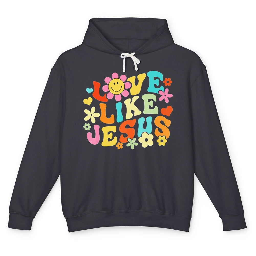 Retro Groovy Love Like Jesus Smiling Face Daisy Boho God Unisex Lightweight Hoodie