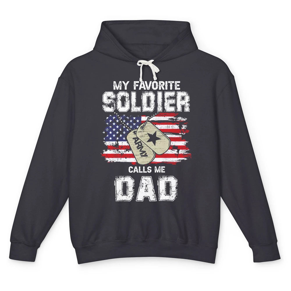 My Favorite Soldier Calls Me Dad US Army Military US Flag Unisex Lightweight Hoodie