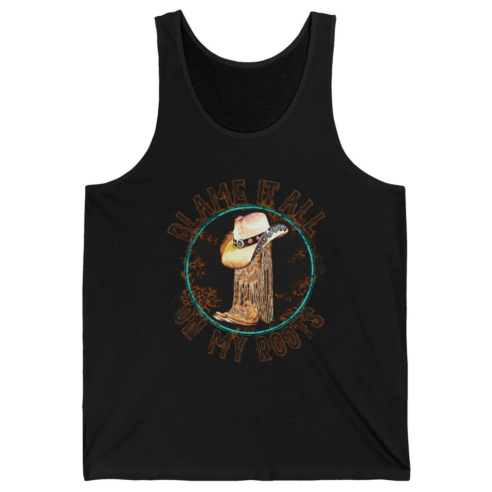 Retro Leopard Cowboy Boots Blame It On My Roots Western Girl Unisex Jersey Tank