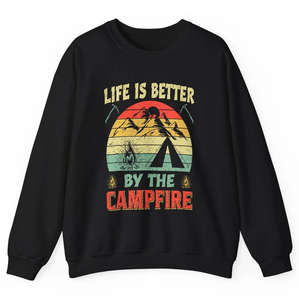 Retro Life Better By Campfire Happy Camp Nature Outdoor Camp Unisex Crewneck Sweatshirt