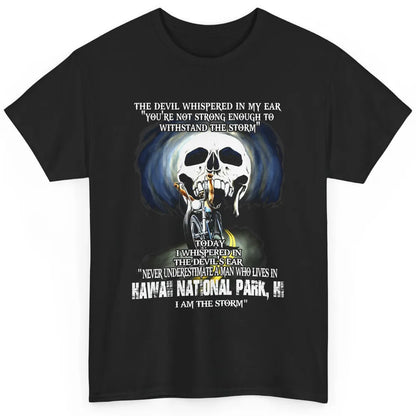 Never Underestimate Hawaii National Park Man Devil Ear Skull Classic Unisex T-Shirt
