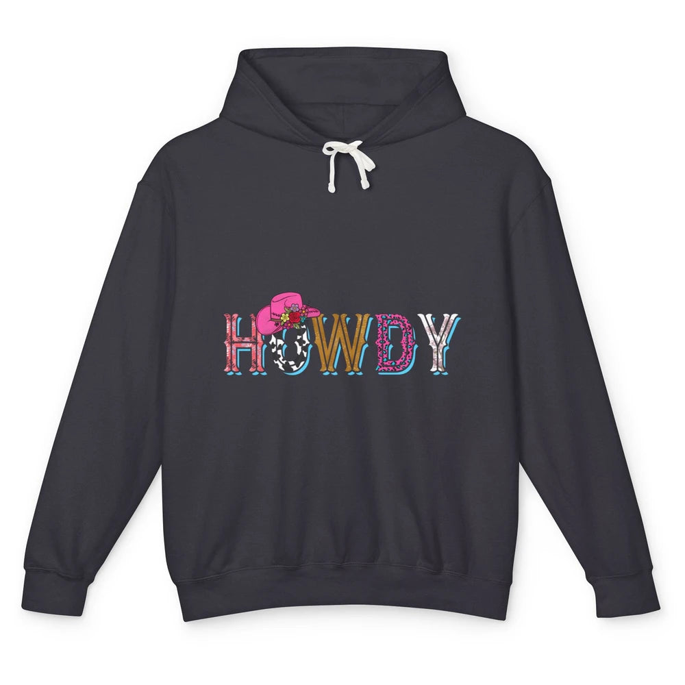 Howdy Cowboy Hat Floral Cowgirl Western Rodeo Leopard Retro Unisex Lightweight Hoodie