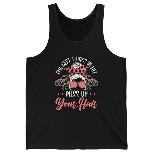 Messy Up Your Hair Women Mud Rider UTV Retro ATV SXS Offroad Unisex Jersey Tank