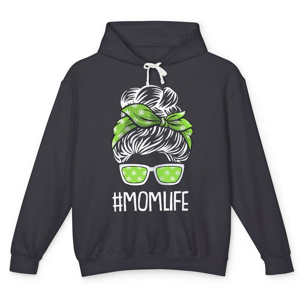 Mom Life Women Cannabis Weed Mom Lady Bun Unisex Lightweight Hoodie