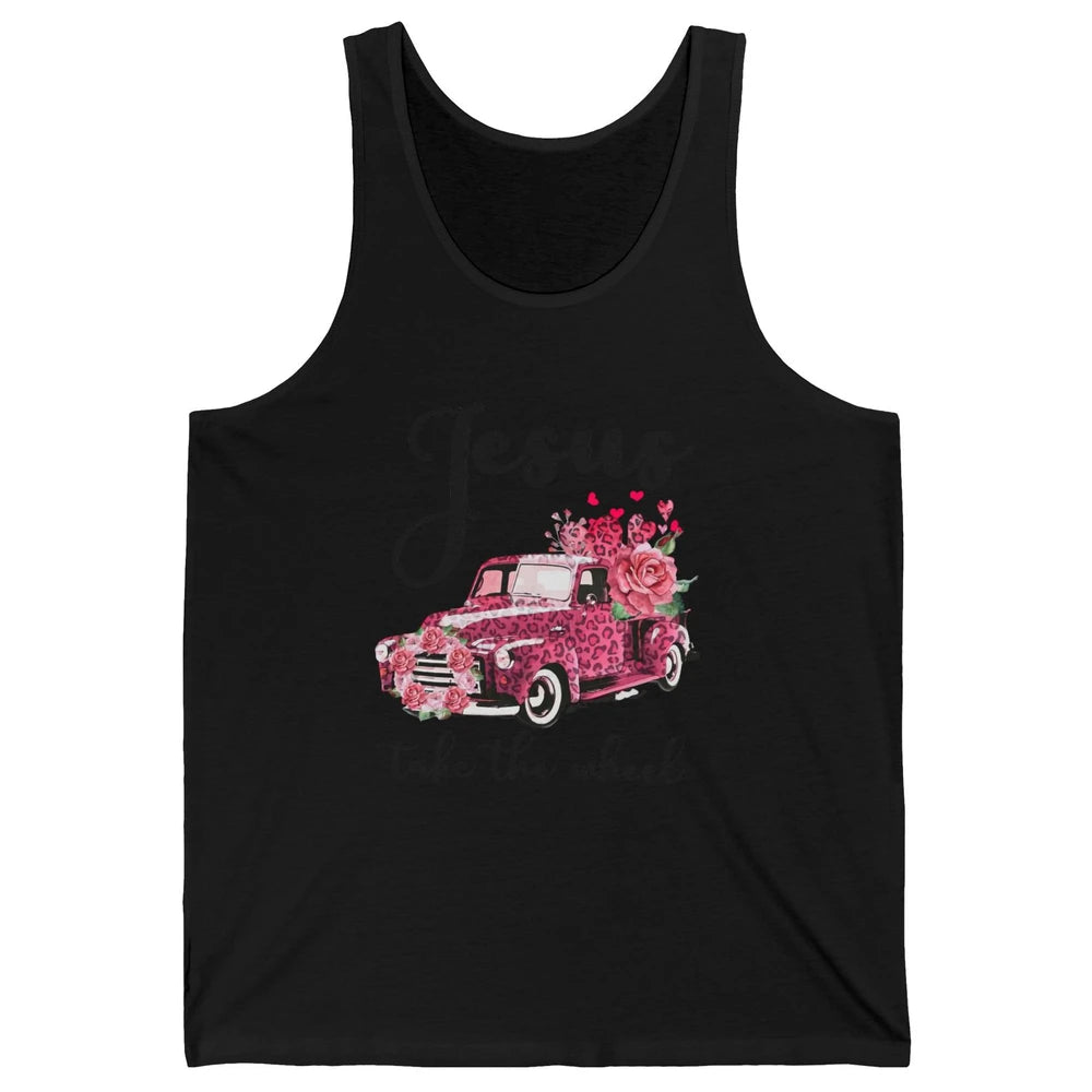 Christian Girl Jesus Take The Wheel Leopard Car and Roses Unisex Jersey Tank