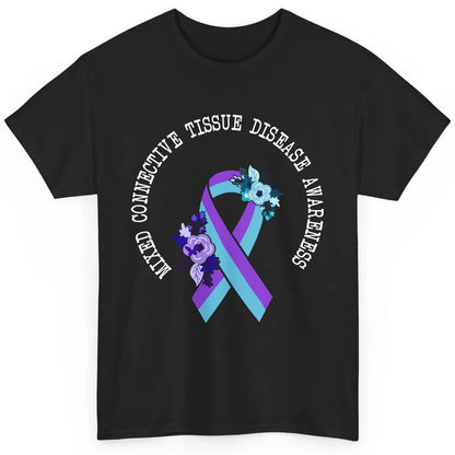 Mixed Connective Tissue Disease Awareness MCTD Floral Ribbon Classic Unisex T-Shirt