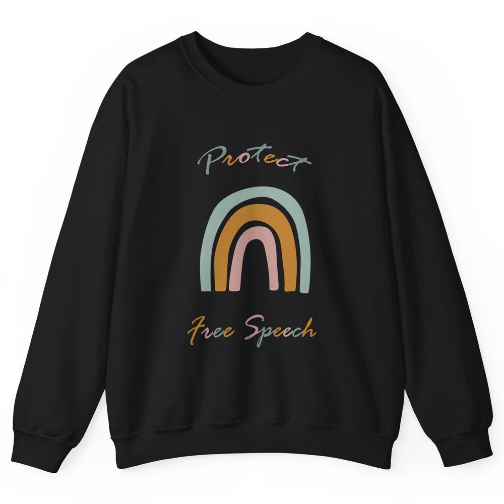 Political Protect Free Speech - Free Speech For Everyone Unisex Crewneck Sweatshirt
