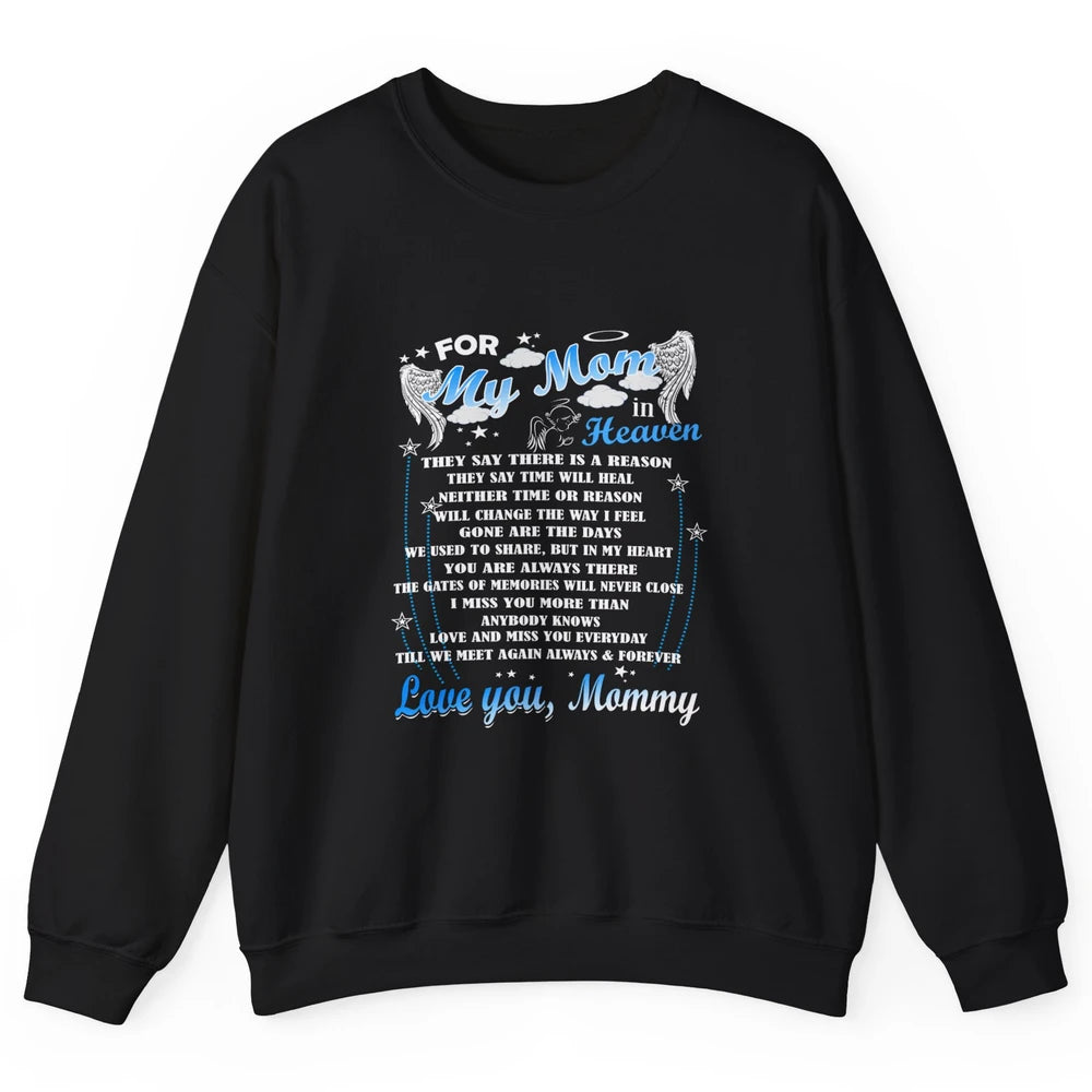 My Mom In Heaven Angel Wings Mother In Memories My Guardian Unisex Crewneck Sweatshirt