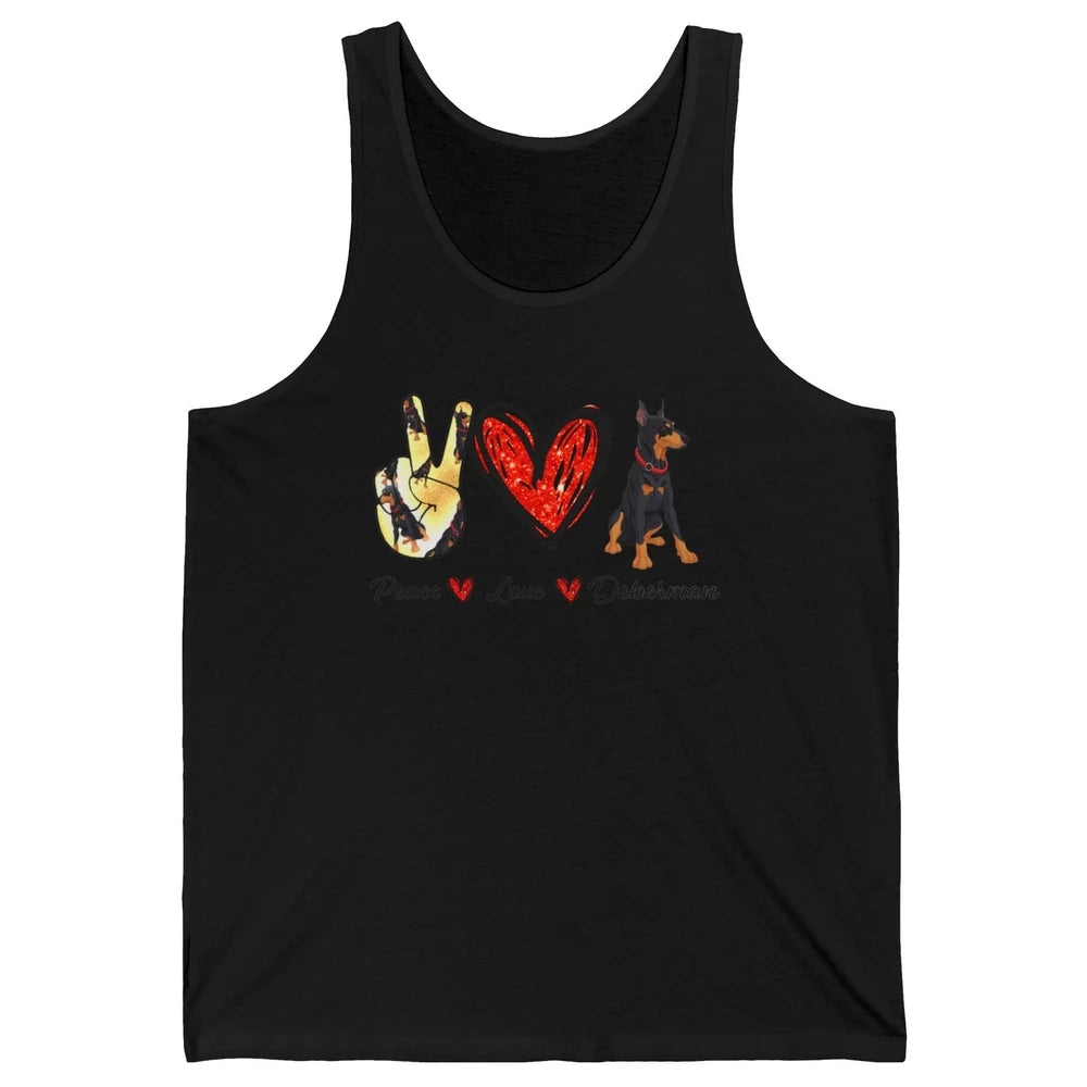 Peace Love Doberman Doberman Mom Dog Lovers Gift Unisex Jersey Tank