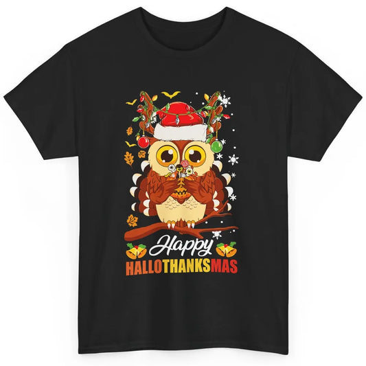 Owl Halloween Owl Thanksgiving Owl Christmas Owl Lovers Gift Classic Unisex T-Shirt