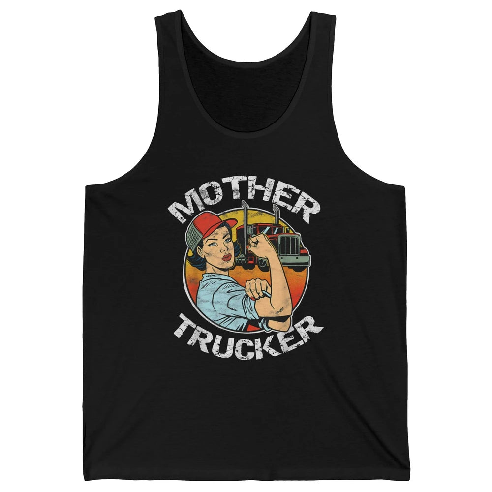 Retro Mother Trucker Truck Driver Mom Life Mothers Day Women Unisex Jersey Tank