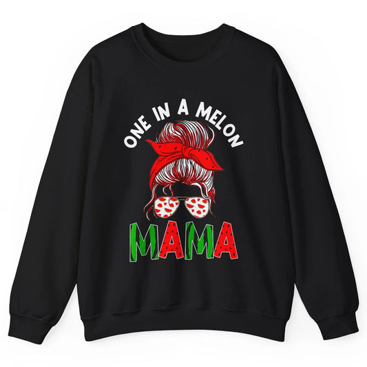One In A Melon Mama Messy Bun Watermelon Summer Fruit Mother Unisex Crewneck Sweatshirt
