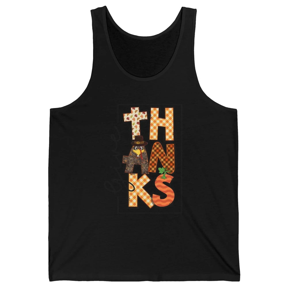 Give Thanks Happy Fall Pumpkin Turkey Dinner Thanksgiving Unisex Jersey Tank