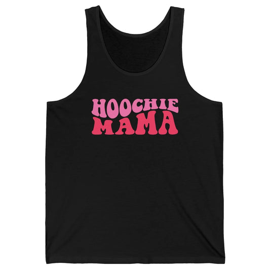 Nothing But A Hoochie Mama Funny Western Mama Mothers Day Unisex Jersey Tank