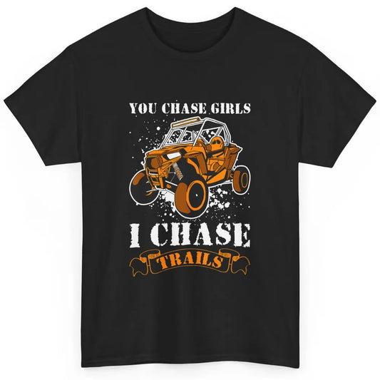 Retro Chase Trails Mud Rider Dirty UTV SXS Rider Offroad Classic Unisex T-Shirt