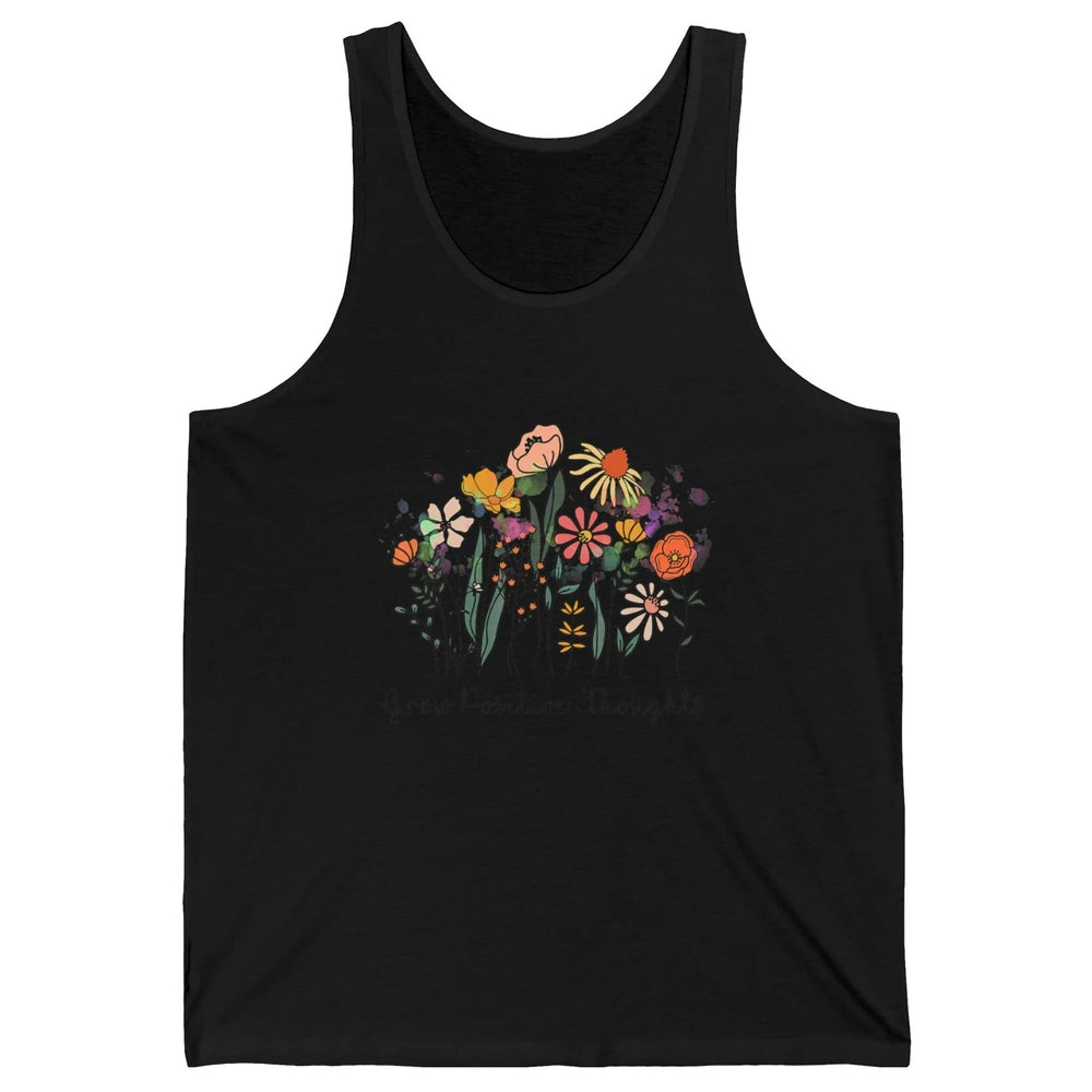 Grow Positive Thoughts Vintage Wildflowers Inspirational Unisex Jersey Tank