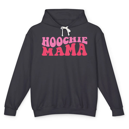 Nothing But A Hoochie Mama Funny Western Mama Mothers Day Unisex Lightweight Hoodie